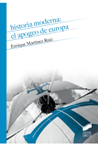 Historia Moderna: el apogeo de Europa