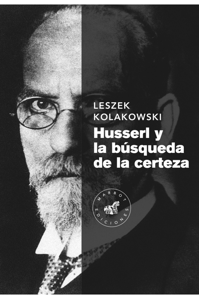 Husserl y la búsqueda de la certeza