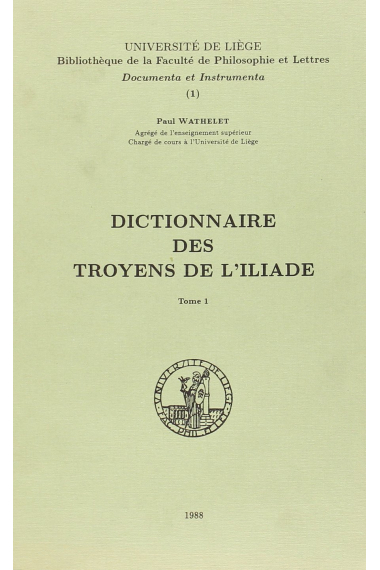 Dictionnaire des Troyens de l'Iliade