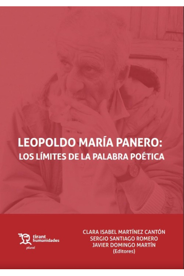 Leopoldo María Panero: los límites de la palabra poética