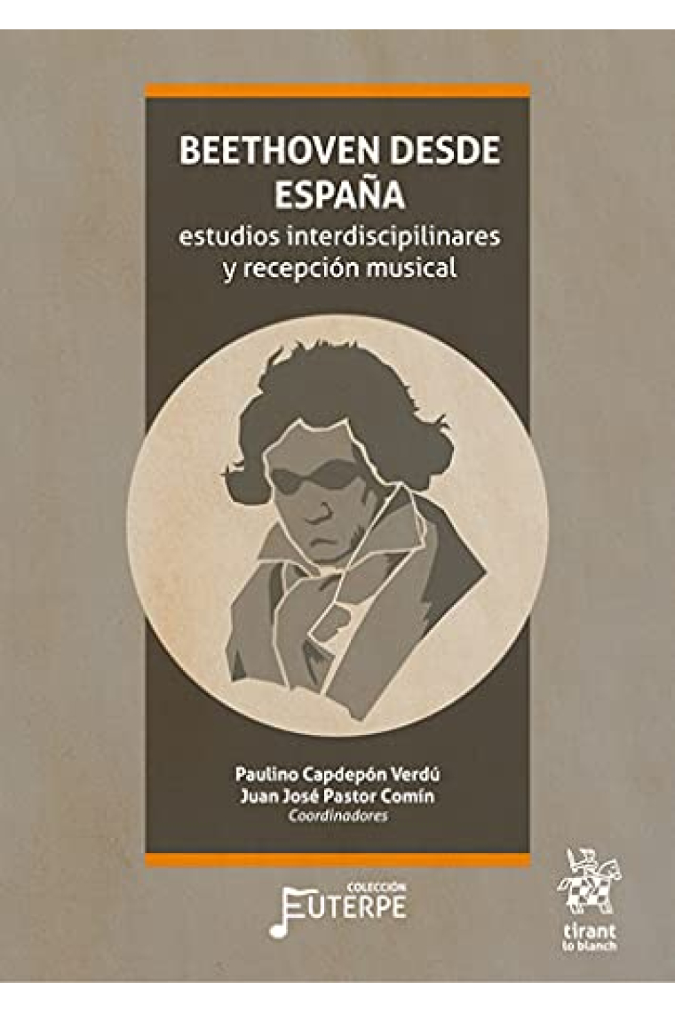 Beethoven desde España: estudios interdiscipilinares y recepción musical