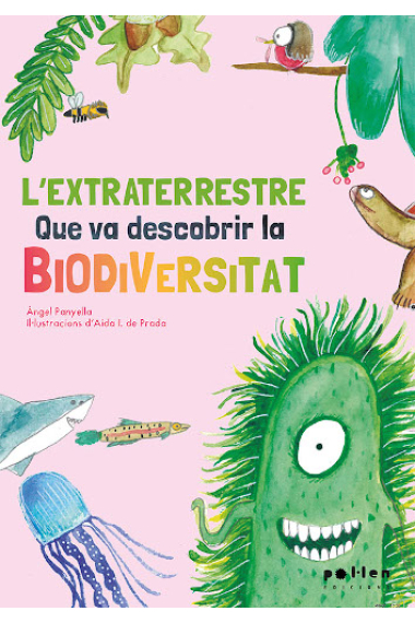 L'extraterrestre que va descobrir la biodiversitat