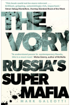 The Vory: Russia's Super Mafia