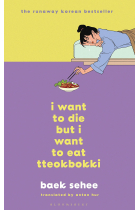 I Want to Die but I Want to Eat Tteokbokki