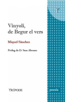 Vinyoli, de Begur el vers