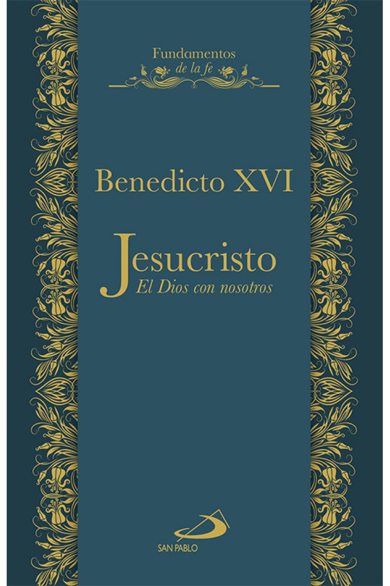 Jesucristo, Dios con nosotros