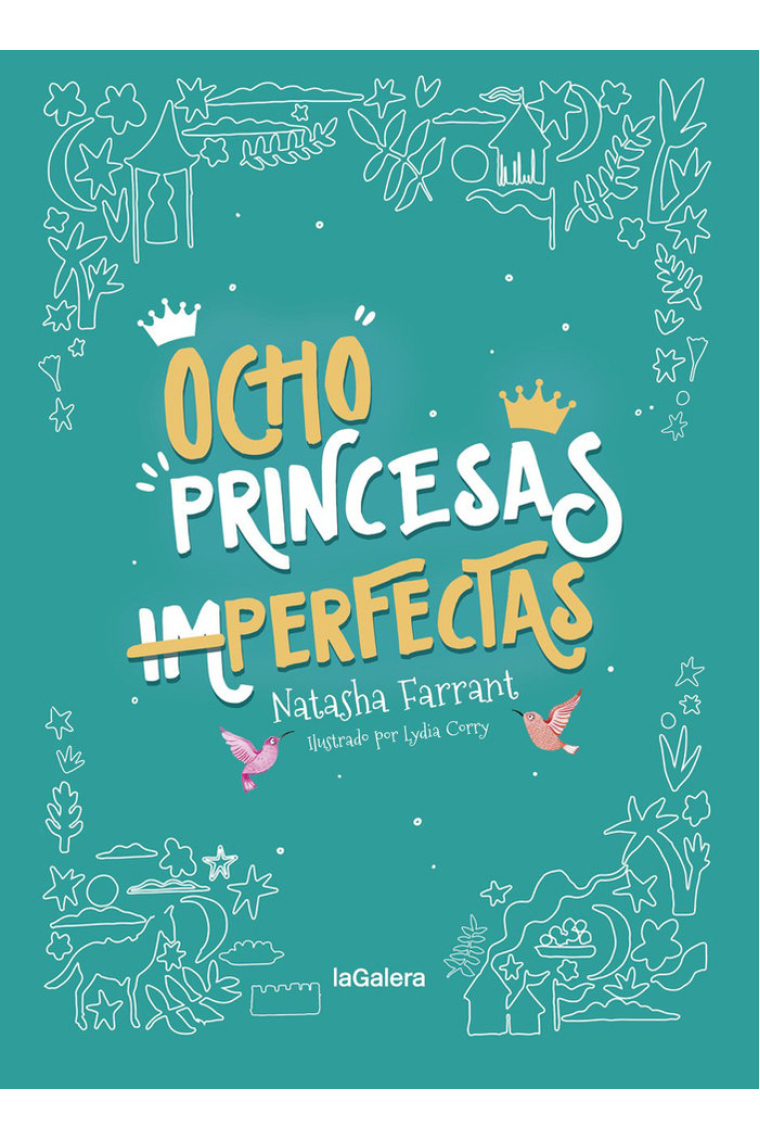 Ocho princesas (im)perfectas