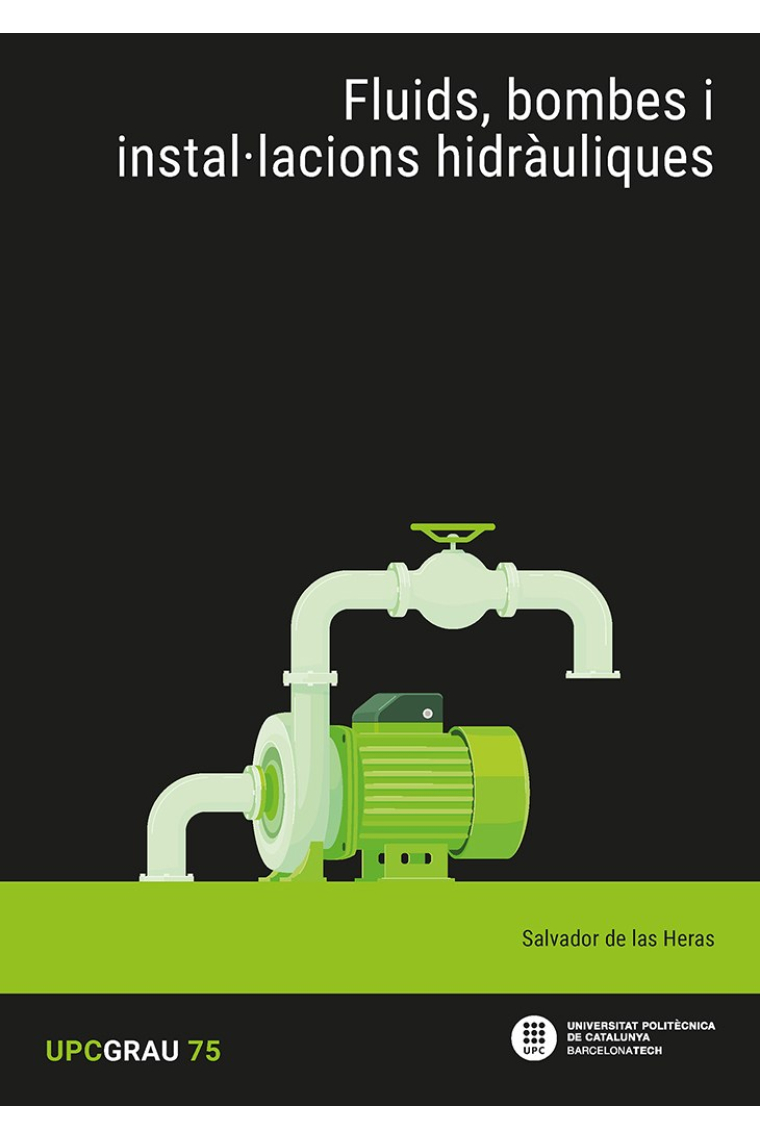 Fluids, bombes i instal·lacions hidràuliques