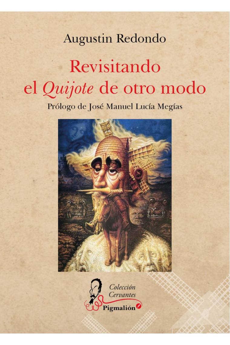 REVISITANDO EL QUIJOTE DE OTRO MODO