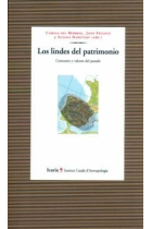 Los lindes del patrimonio. Consumo y valores del pasado