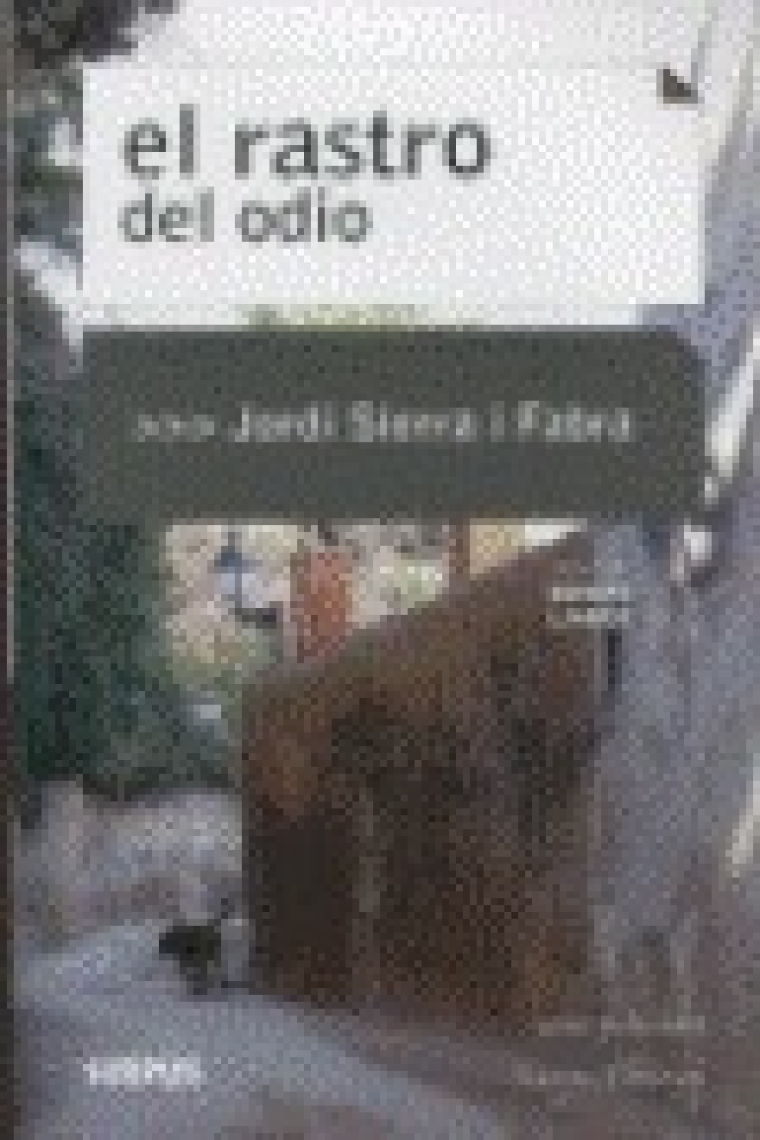 El rastro del odio