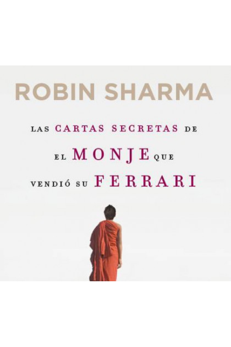 Las cartas secretas del monje que vendio su Ferrari