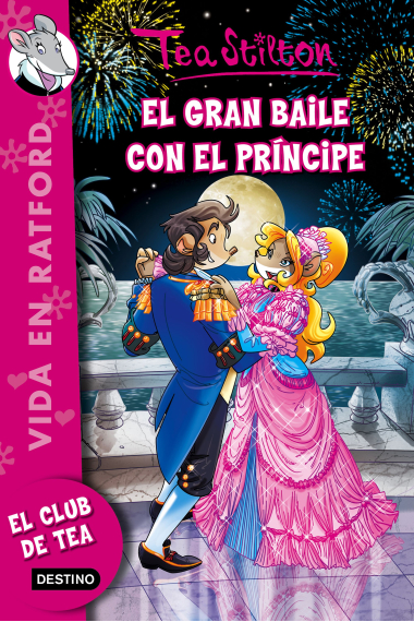 Vida en Ratford 16. El gran baile con el príncipe