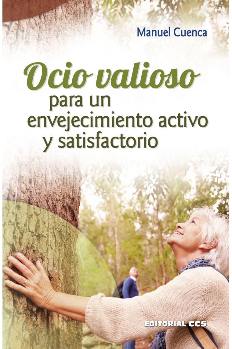 Ocio valioso para un envejecimiento activo y satisfactorio