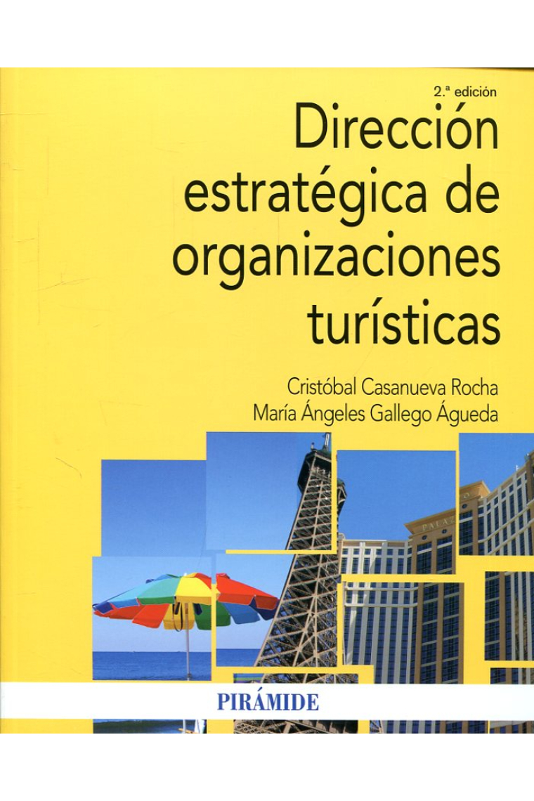 Dirección estratégica de organizaciones turísticas