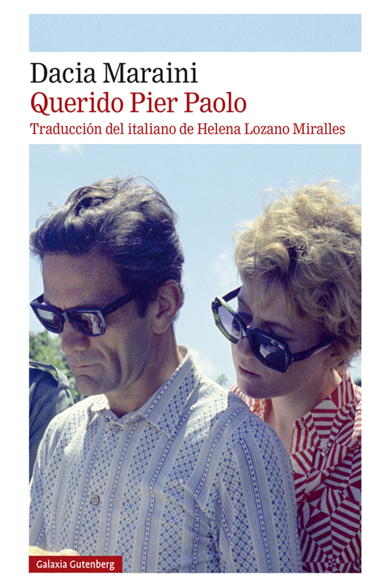 Querido Pier Paolo (Traducción del italiano de Helena Lozano Miralles)