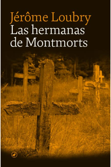 Las hermanas de Montmorts