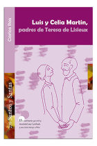 Luis y Celia Martin, padres de Teresa de Lisieux