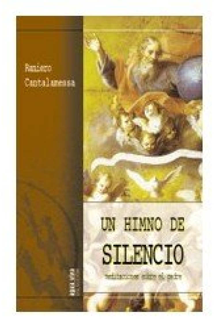 Un Himno de silencio