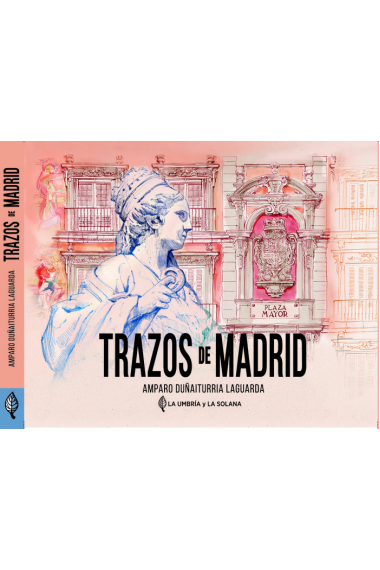 TRAZOS DE MADRID