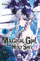 MAGICAL GIRL HOLY SHIT 04