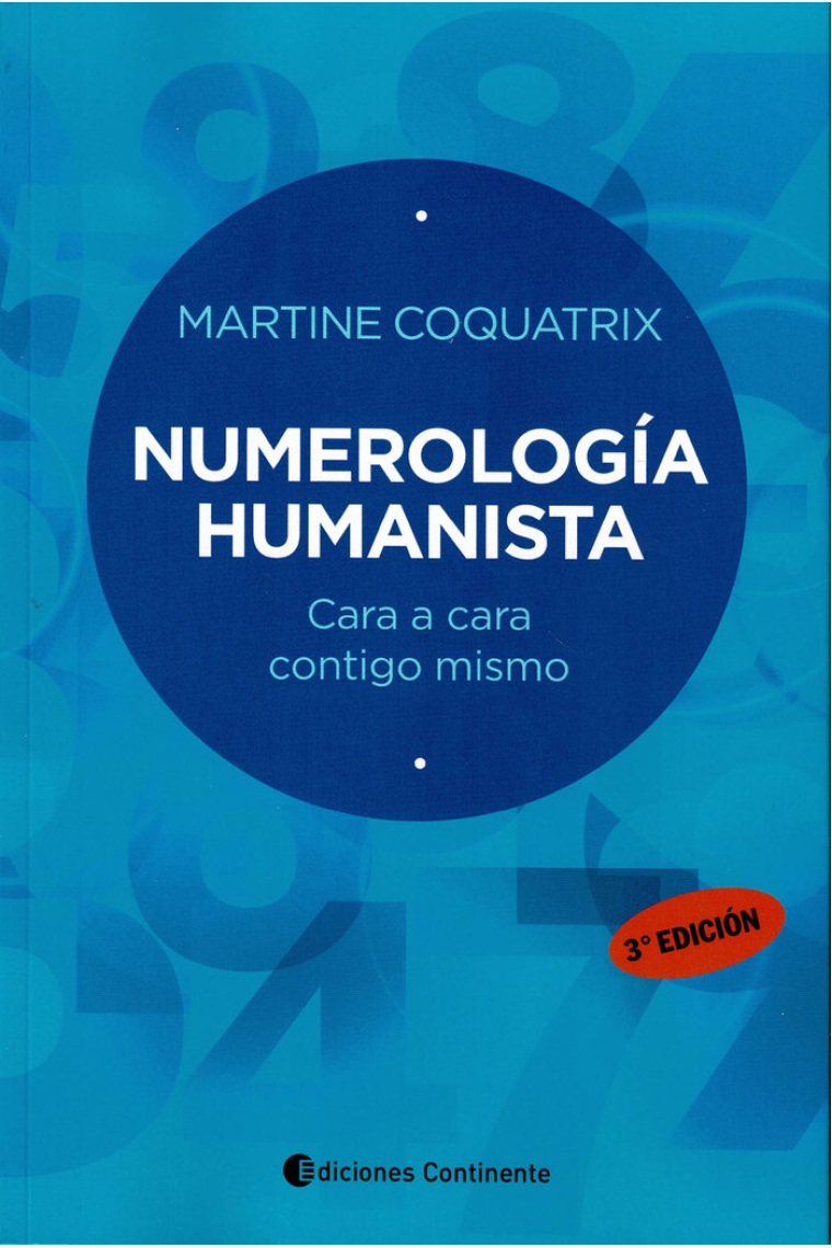 Numerología Humanista. Cara a cara contigo mismo