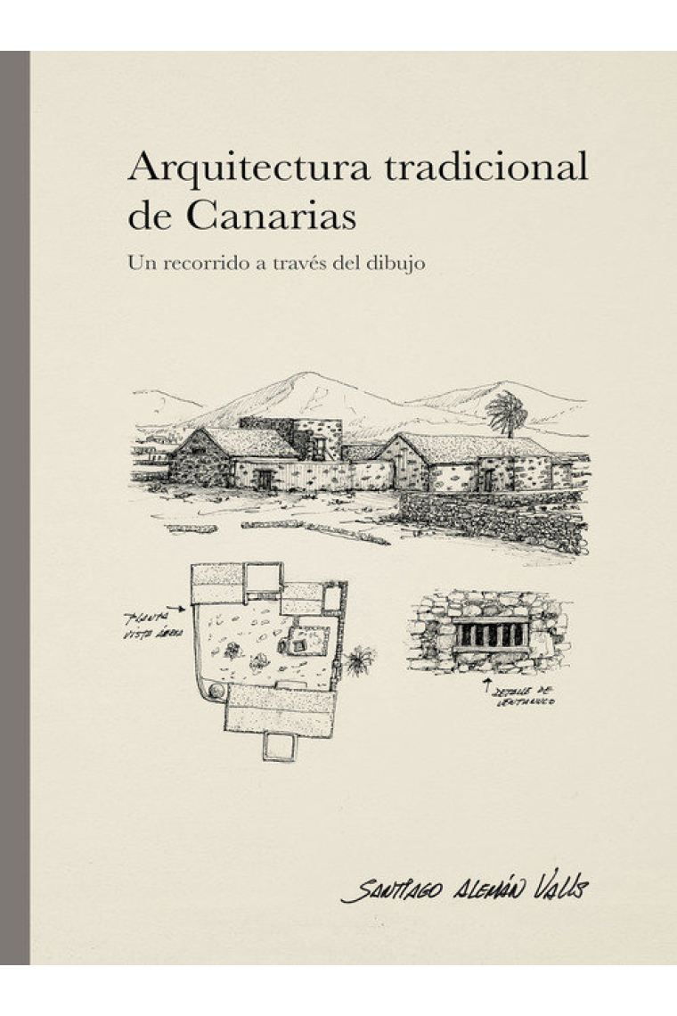 ARQUITECTURA TRADICIONAL DE CANARIAS