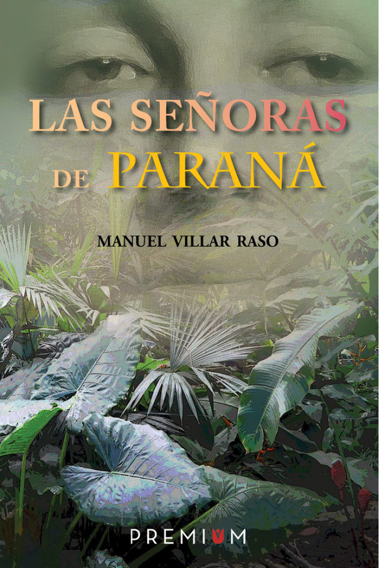 SEÑORAS DE PARANA, LAS