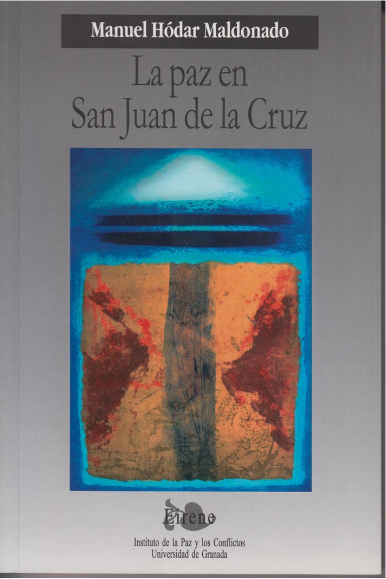 La paz en San Juan de La Cruz