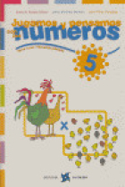 Jugamos y pensamos con los números 5