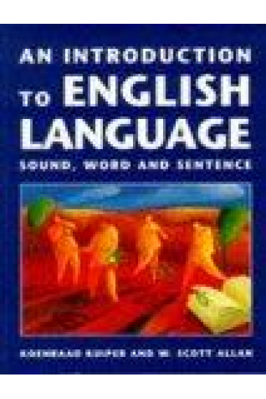 An introduction to english language sound, word and sentence