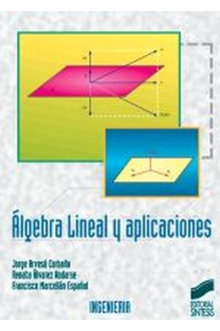 Algebra lineal y aplicaciones.