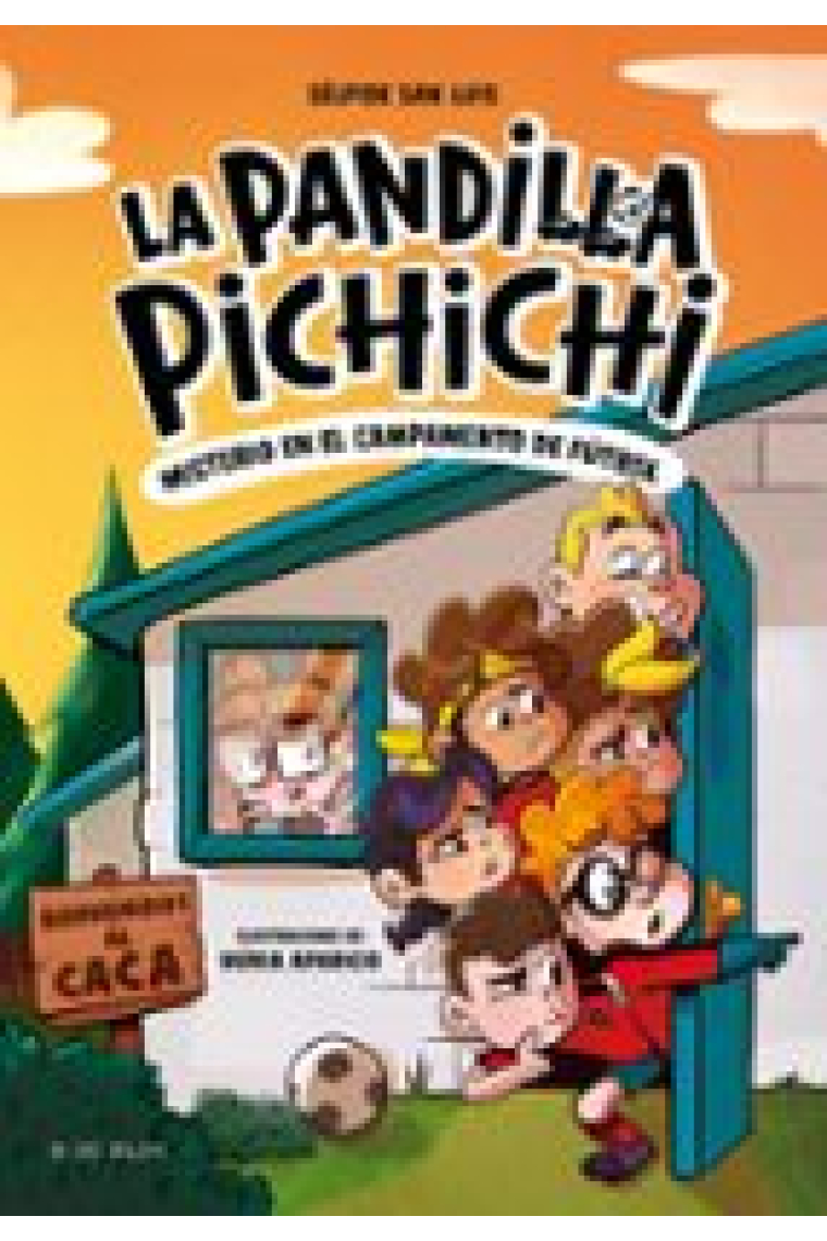 La Pandilla Pichichi 2 - Misterio en el campamento de fútbol