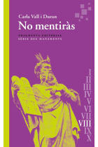 «No mentiràs» (Deu Manaments VIII)