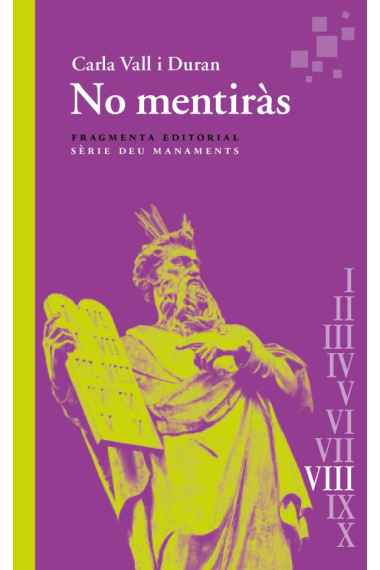 «No mentiràs» (Deu Manaments VIII)