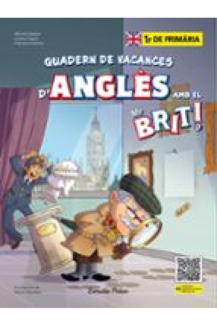 Mr Brit - Quadern de vacances d'anglès - 1r de primària