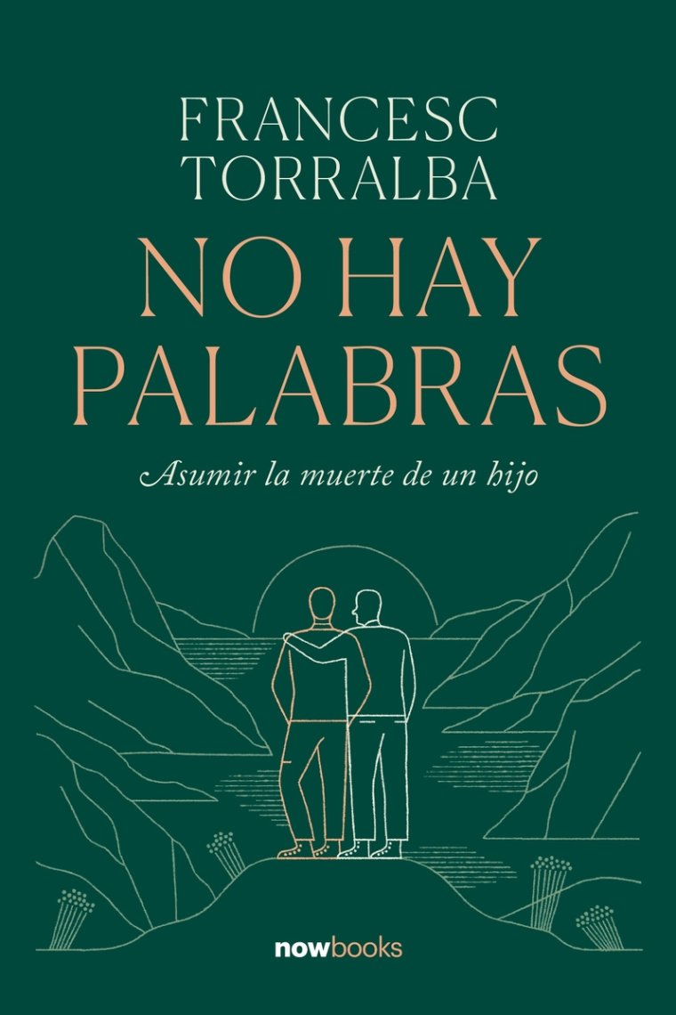 No hay palabras: asumir la muerte de un hijo