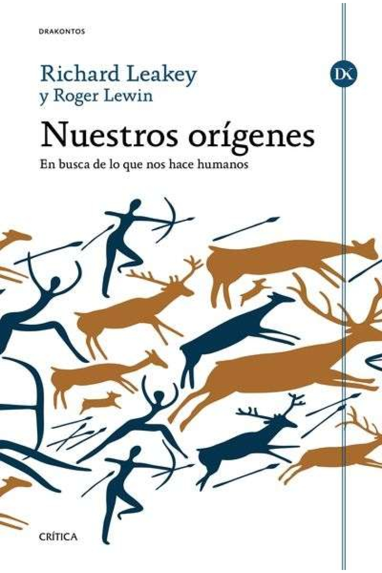 Nuestros orígenes. En busca de lo que nos hace humanos