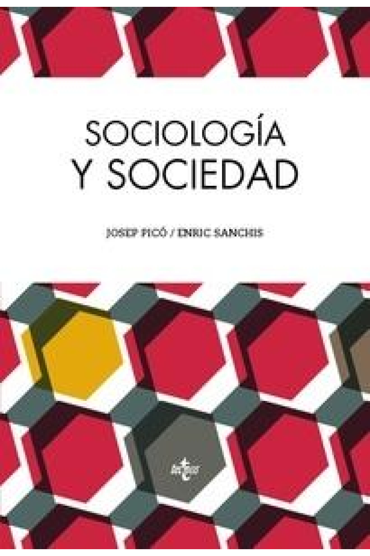 Sociología y sociedad