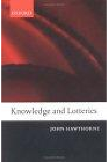 Knowledge and lotteries