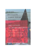 Del Ganges al Mediterráneo: un diálogo entre las culturas de India y Europa