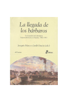 La llegada de los bárbaros: la recepción de la literatura hispanomaericana en España, 1960-1981