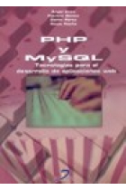 PHP Y MYSQL .Tecnologias para el desarrollo de aplicaciones web