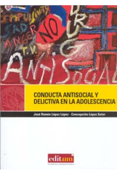 Conducta antisocial y delictiva en la adolescencia