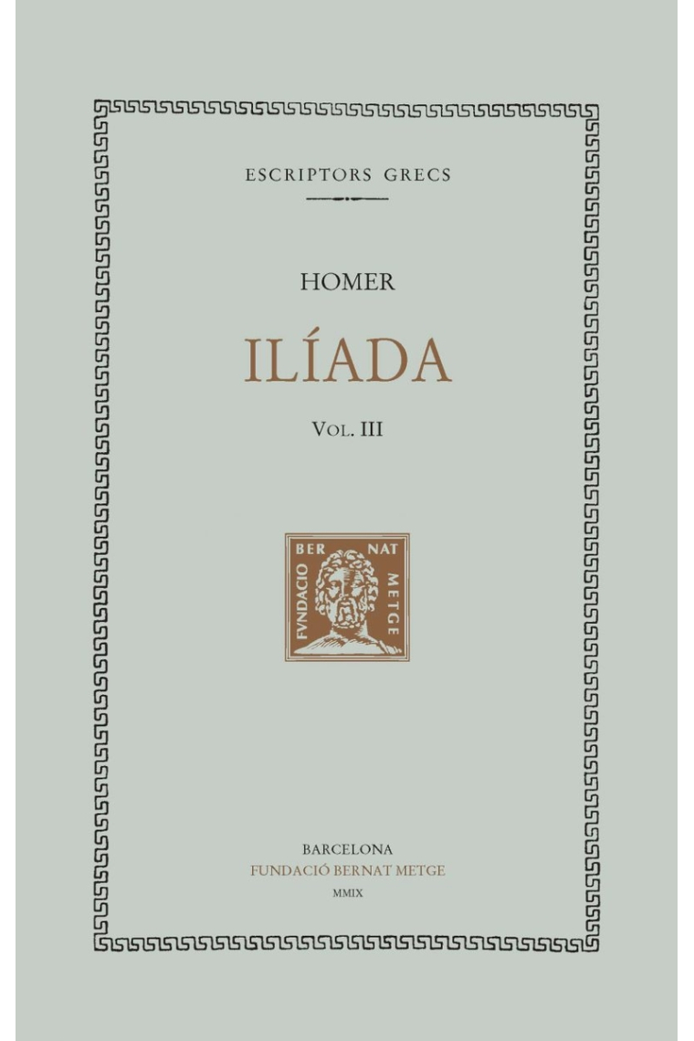 Ilíada, vol. III: cants IX-XII