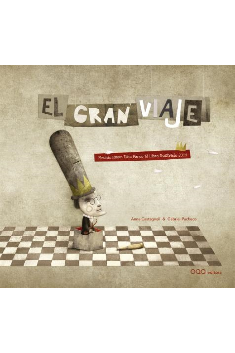 El gran viaje (Premio Isaac Díaz Pardo 2009)