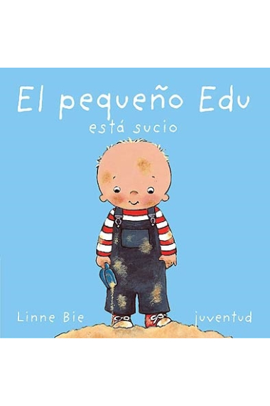 El pequeño Edu está sucio