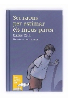 Set raons per estimar els teus pares