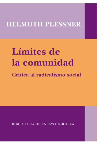 Límites de la comunidad: crítica al radicalismo social