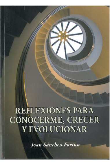 Reflexiones para conocerme, crecer y evolucionar